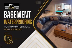 Basement Waterproofing Contractor Services You Can Trust